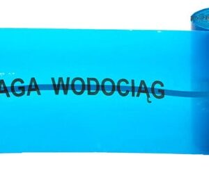 TAŚMA NIEBIESKA, SZER. 20 CM, Z WKŁADKĄ METALOWĄ, NADRUK: UWAGA WODOCIĄG, ROLKA 100 MB